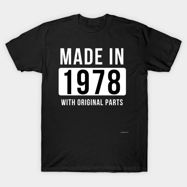 Made In 1978 Gift Idea 1978 T-Shirt by giftideas